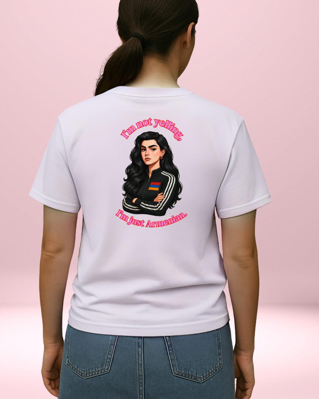 T-shirt femme -  I'm Not yelling I'm Just Armenian