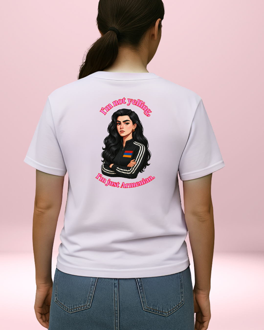 T-shirt femme -  I'm Not yelling I'm Just Armenian