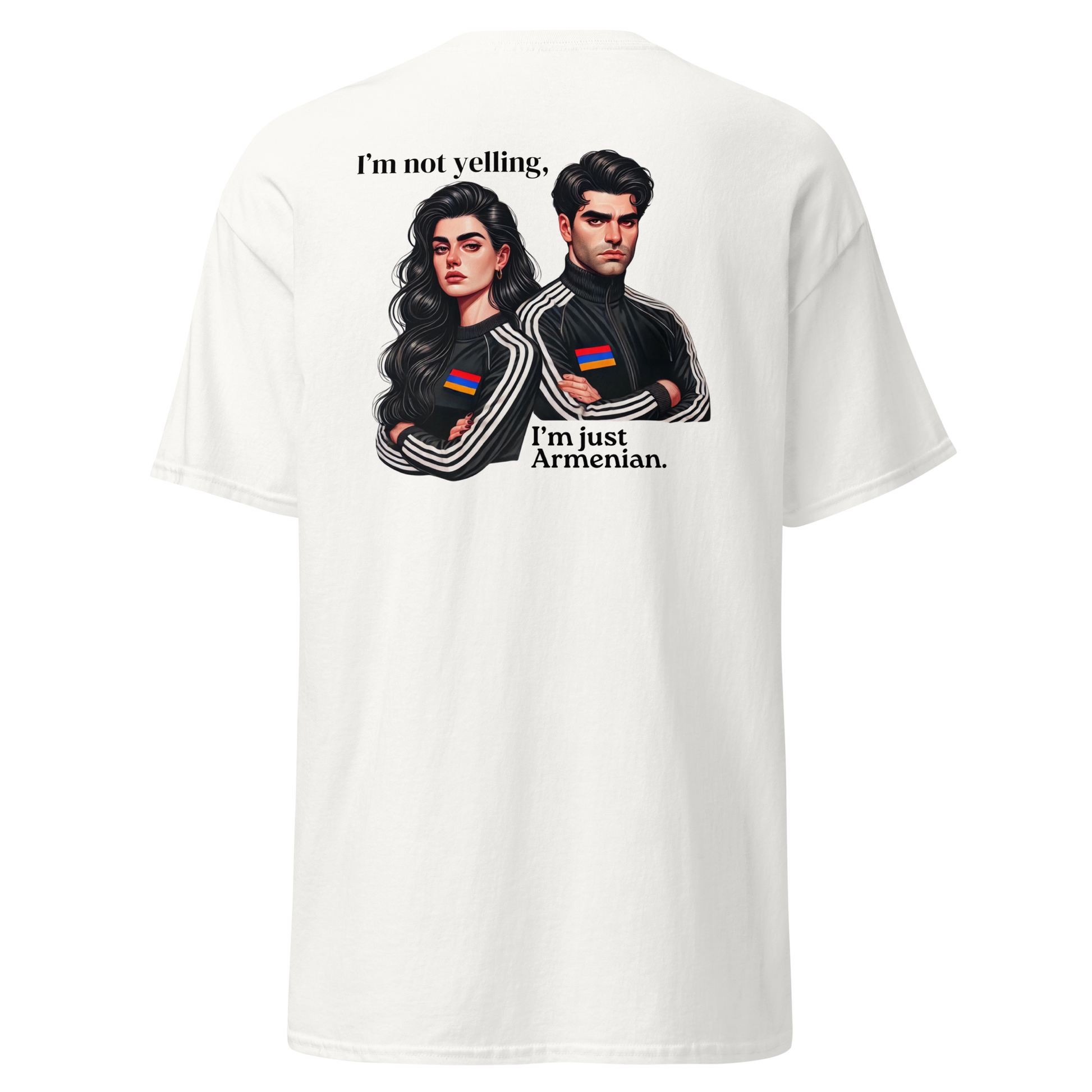 T-shirt homme - I'm not yelling I'm just Armenian
